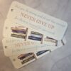 Never Give Up Bookmark